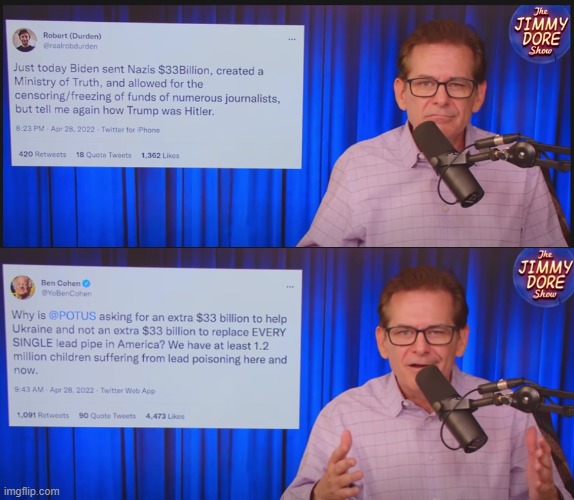 The top one. The image of Jimmy Dore? This is me, sadly waiting for the rest of society to realize the sham we're all in. | made w/ Imgflip meme maker