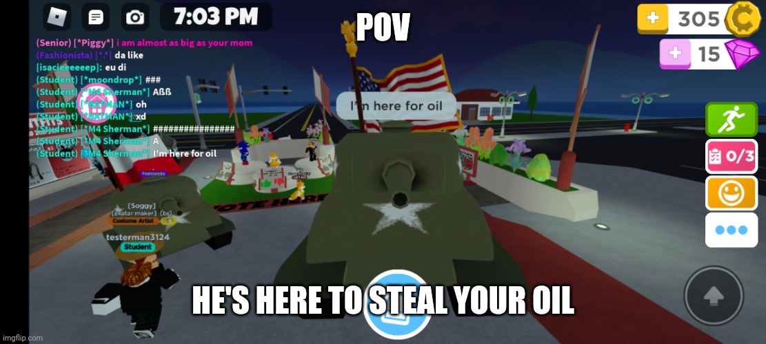 Merica' | POV; HE'S HERE TO STEAL YOUR OIL | image tagged in merica' | made w/ Imgflip meme maker