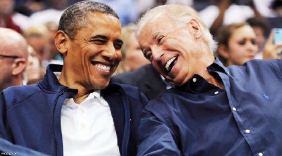 Obama and Biden laughing  | image tagged in obama and biden laughing | made w/ Imgflip meme maker