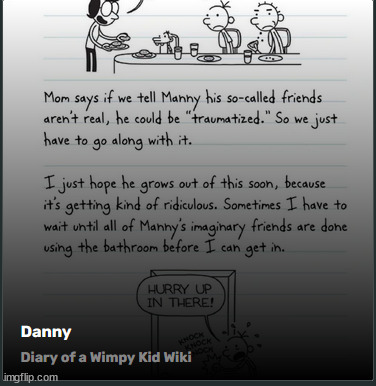 Danny in DOAWK?!? | image tagged in memes,diary of a wimpy kid,danny | made w/ Imgflip meme maker