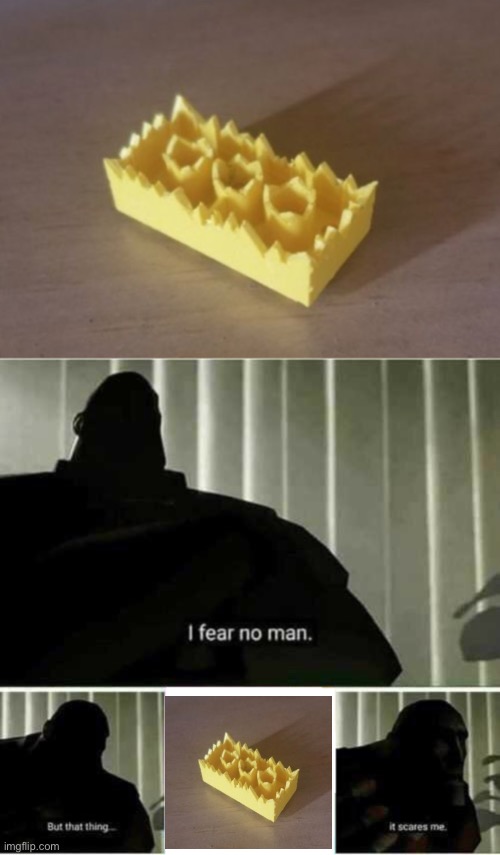 That man is a menace to society | image tagged in i fear no man | made w/ Imgflip meme maker