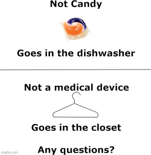 Abortion Advice | image tagged in abortion,tide pods,clothes hanger | made w/ Imgflip meme maker