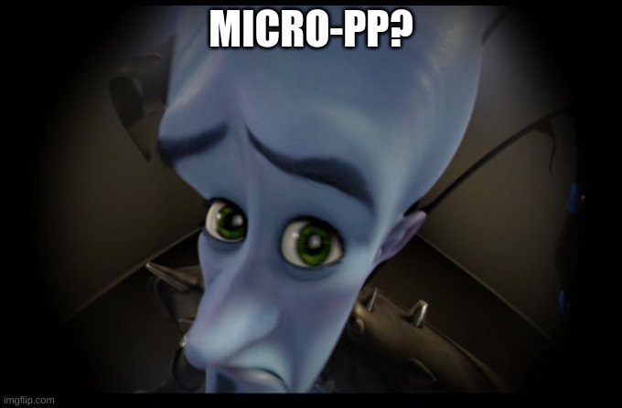 smallpp | MICRO-PP? | image tagged in megamind no bitches | made w/ Imgflip meme maker