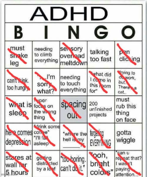 im so bored my brain is leaking out of my ears. =] | image tagged in adhd bingo | made w/ Imgflip meme maker