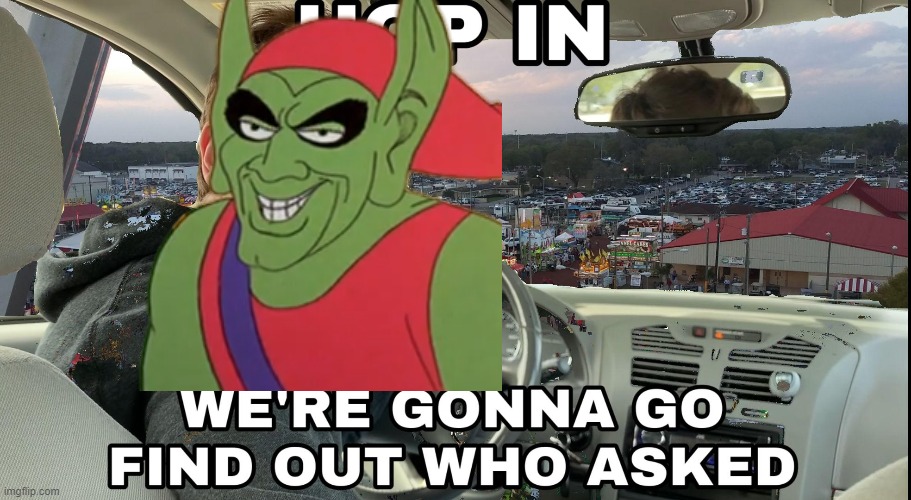 Hop in we're gonna find who asked | image tagged in hop in we're gonna find who asked | made w/ Imgflip meme maker