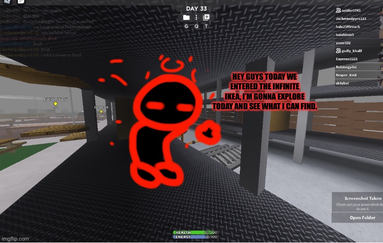 HEY GUYS TODAY WE ENTERED THE INFINITE IKEA, I’M GONNA EXPLORE TODAY AND SEE WHAT I CAN FIND. | made w/ Imgflip meme maker