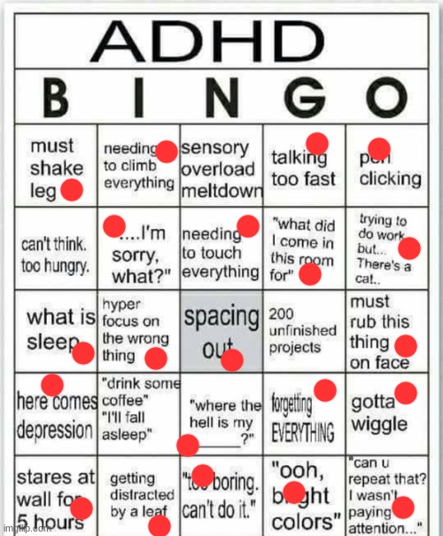 uhm, yea | image tagged in adhd bingo | made w/ Imgflip meme maker