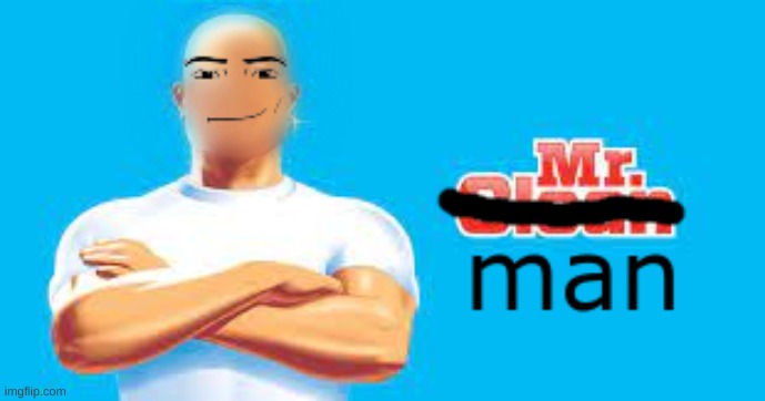 mr.man | made w/ Imgflip meme maker