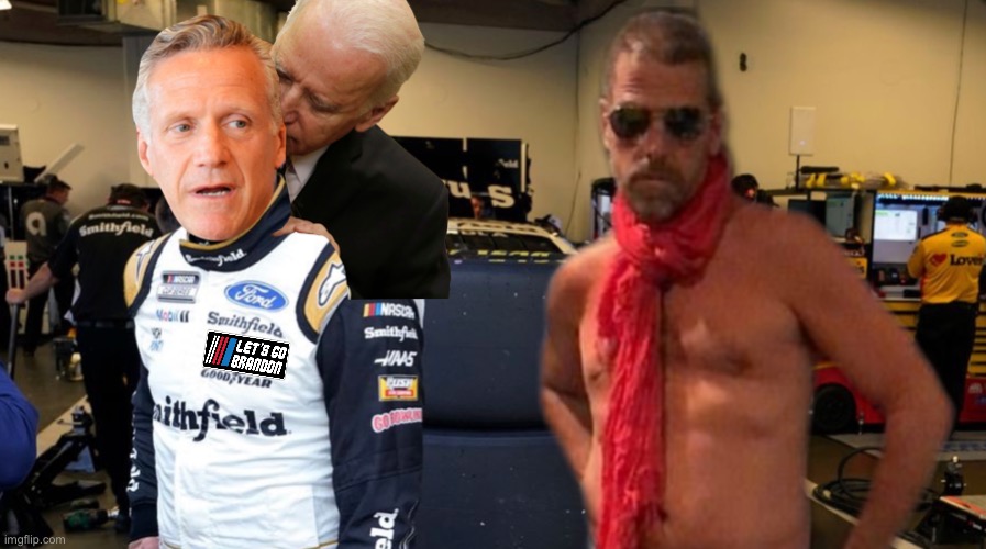 Let’s Go Brandon | image tagged in memes,nascar,aric almirola,steve phelps,joe biden,hunter biden | made w/ Imgflip meme maker