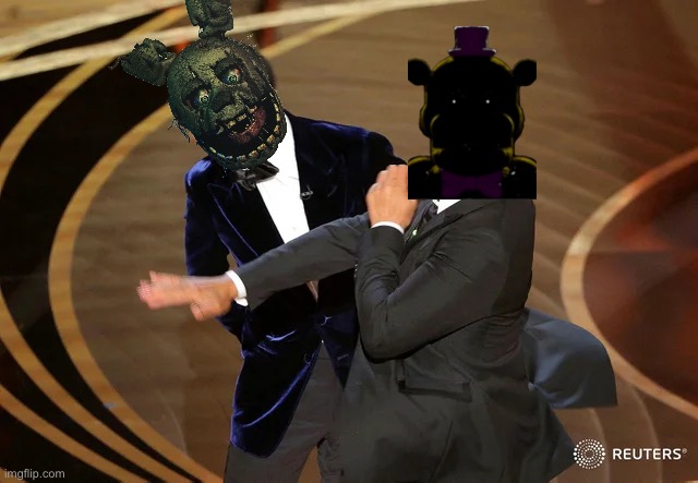 Ucn in a nutshell | image tagged in will smith punching chris rock,fredbear,william afton,lol | made w/ Imgflip meme maker