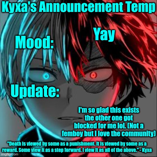 *happiness noise* | Yay; I'm so glad this exists the other one got blocked for me lol. (Not a femboy but I love the community) | image tagged in kyxa's announcement temp | made w/ Imgflip meme maker