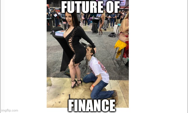 white background | FUTURE OF; FINANCE | image tagged in white background | made w/ Imgflip meme maker