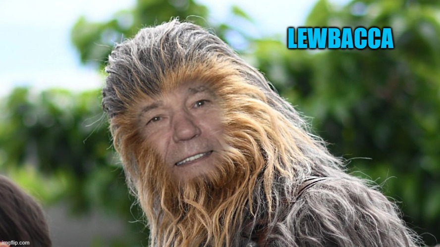 Lewbacca |  LEWBACCA | image tagged in kewlew,lewbacca | made w/ Imgflip meme maker