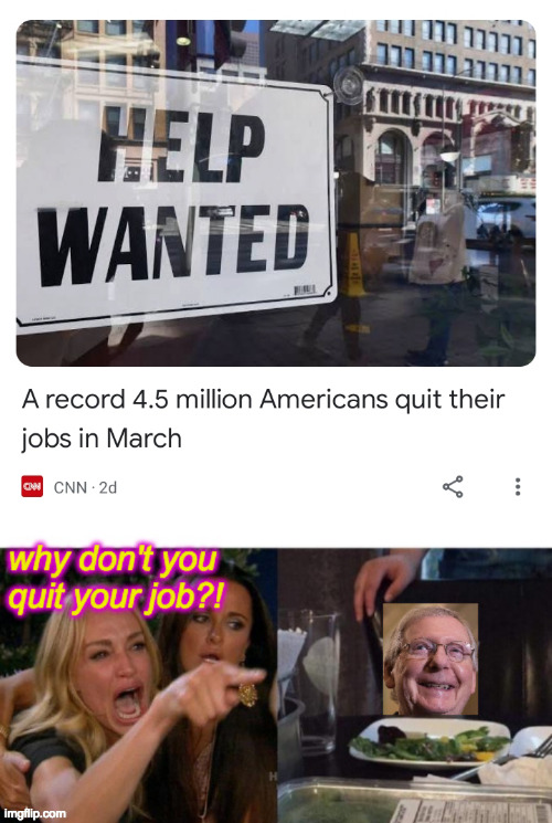 We need to make his job more unpleasant. | image tagged in memes,woman yelling at cat,mitch mcconnell | made w/ Imgflip meme maker