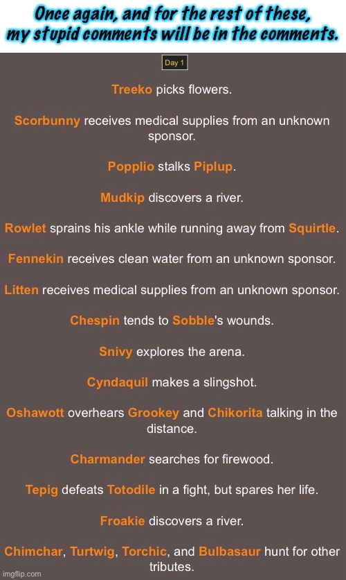 Hunger Games Pt. 2! | Once again, and for the rest of these, my stupid comments will be in the comments. | made w/ Imgflip meme maker