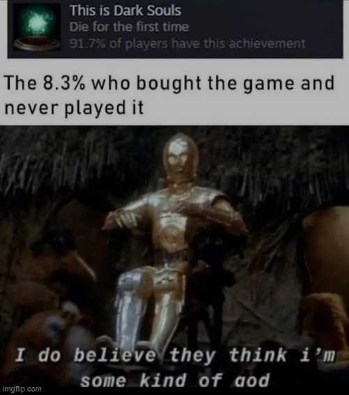 Epic gamers | image tagged in dark souls,steam | made w/ Imgflip meme maker