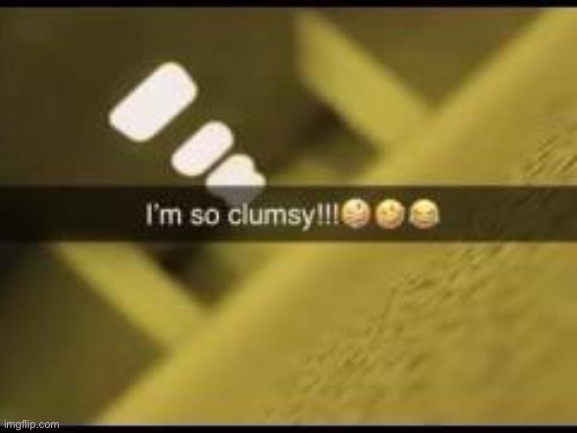 I’m so clumsy ?? | image tagged in the backrooms,memes | made w/ Imgflip meme maker
