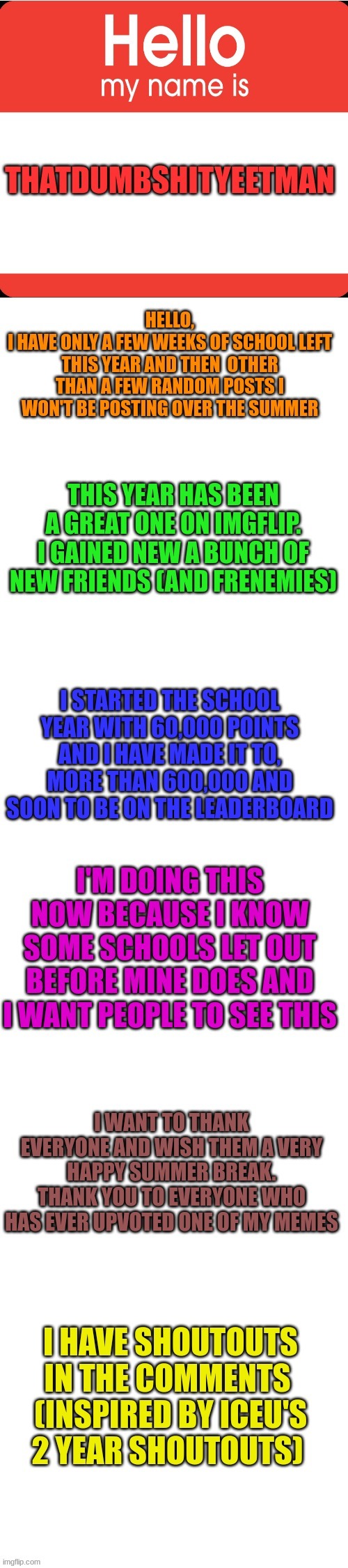 End of school year thank you and shoutouts | image tagged in middle school,fun,iceu | made w/ Imgflip meme maker