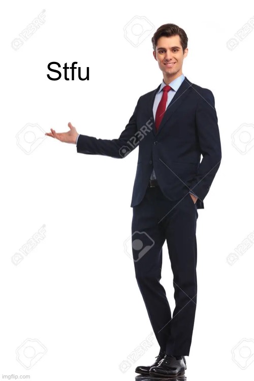 :D | Stfu | image tagged in d | made w/ Imgflip meme maker