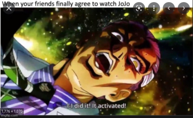 when u search up jojo memes on google search | made w/ Imgflip meme maker