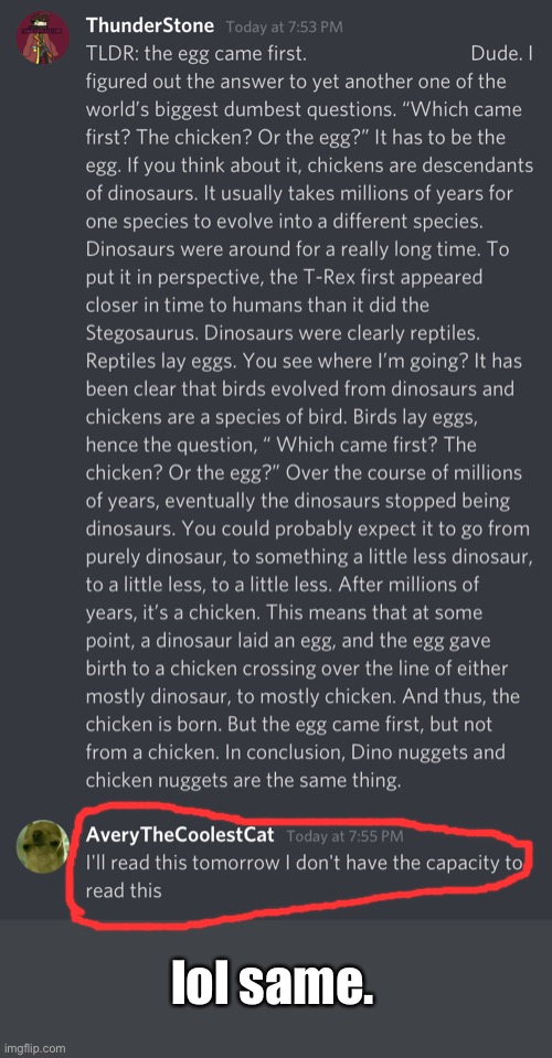 The Egg Came First | lol same. | image tagged in discord,chicken,egg | made w/ Imgflip meme maker