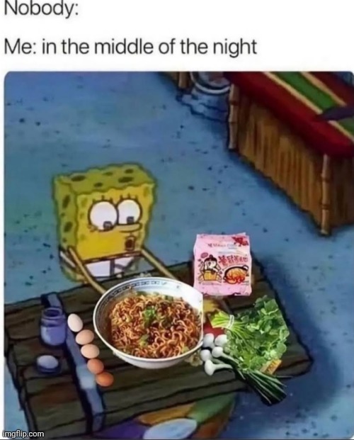 Tonight i feast! | image tagged in nobody,night | made w/ Imgflip meme maker