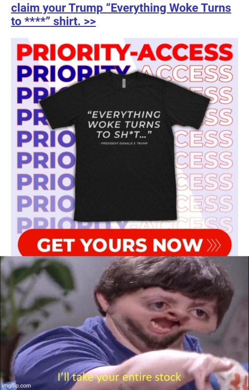 image tagged in i'll take your entire stock | made w/ Imgflip meme maker