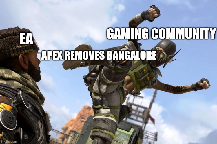 octane stomping mirage | GAMING COMMUNITY; EA; APEX REMOVES BANGALORE | image tagged in octane stomping mirage | made w/ Imgflip meme maker