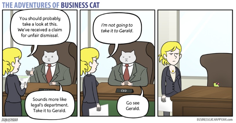 Business Cat has his employee talk to Gerald in legal | image tagged in business cat,business,cat,webcomic,comic | made w/ Imgflip meme maker
