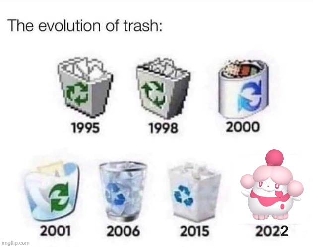 Ew... | 2 | image tagged in the evolution of trash,memes,pokemon,trash,slurpuff,why are you reading this | made w/ Imgflip meme maker