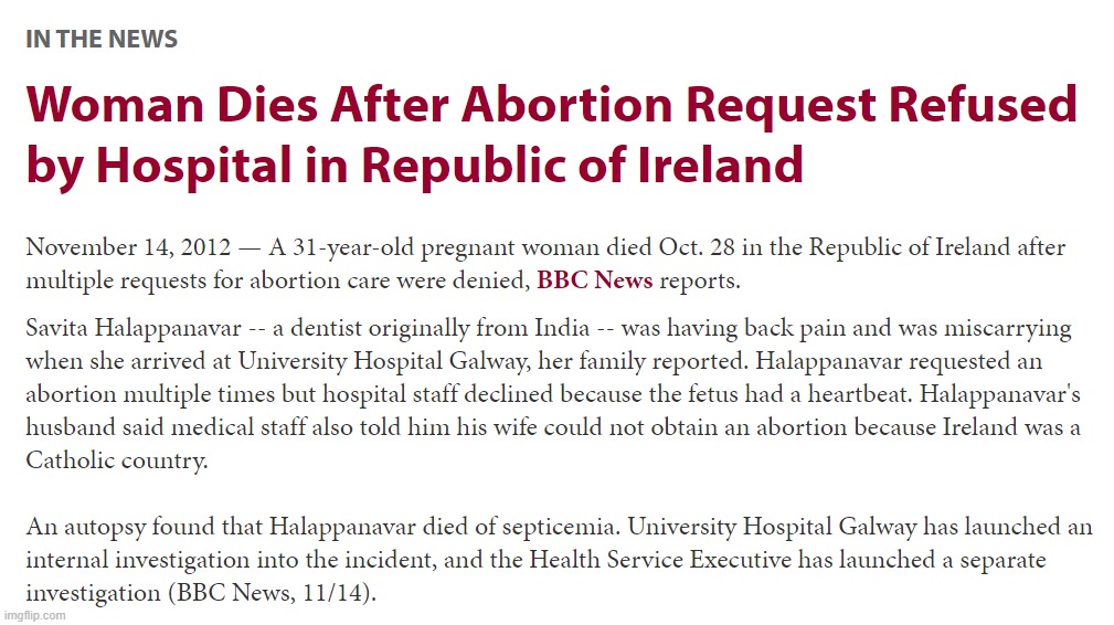 Medically preventable deaths of pregnant women are coming to a red state near you. | image tagged in ireland woman dies after abortion request denied | made w/ Imgflip meme maker