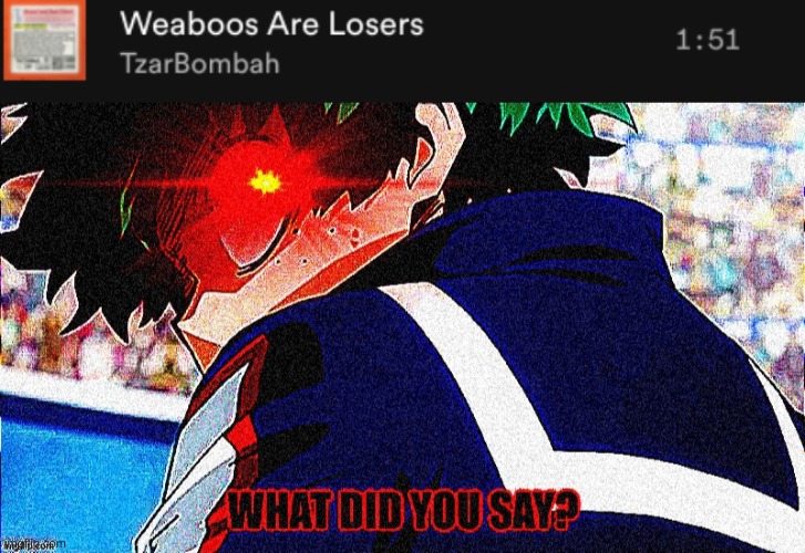 image tagged in deku what you say extreme | made w/ Imgflip meme maker