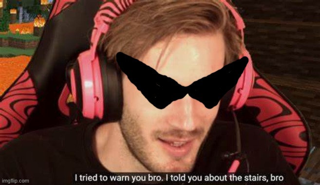 goddamn pewds is a homestuck | made w/ Imgflip meme maker