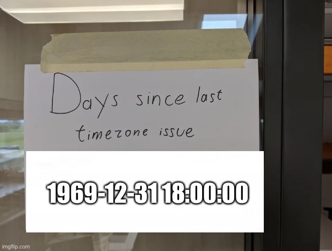 1969-12-31 18:00:00 | made w/ Imgflip meme maker
