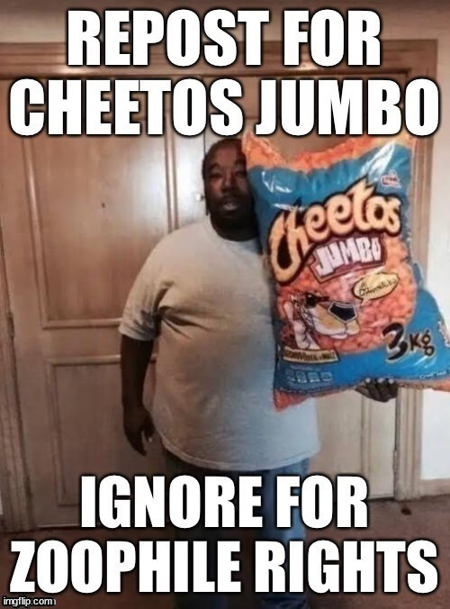 here is cheetos jumbo, please help him journey across other streams, CONTINUE THE ADVENTURE | image tagged in repost,cheetos jumbo | made w/ Imgflip meme maker