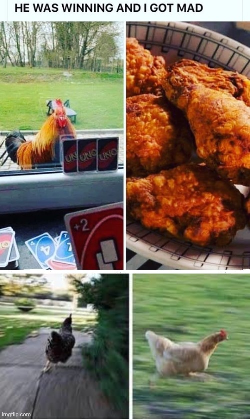 Revenge/Death to the chicken that dude did | image tagged in running chicken,revenge,chicken,fried chicken,dark humor,memes | made w/ Imgflip meme maker