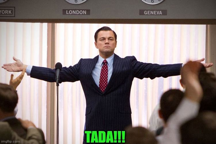 TADA!!! | made w/ Imgflip meme maker