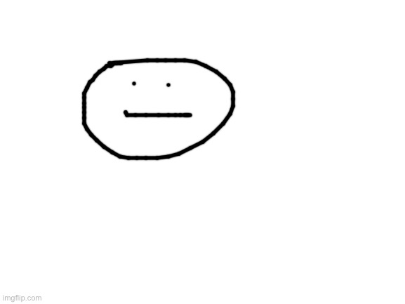 Blank White Template | image tagged in blank white template | made w/ Imgflip meme maker