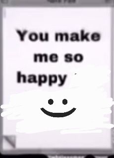 you make me so happy meme