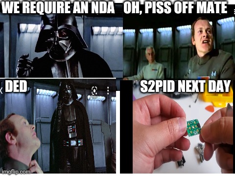 WE REQUIRE AN NDA; OH, PISS OFF MATE; DED; S2PID NEXT DAY | made w/ Imgflip meme maker