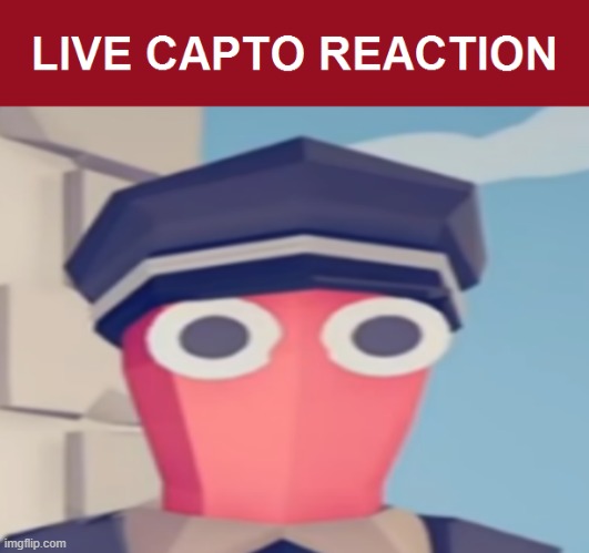 live capto reaction | image tagged in live capto reaction | made w/ Imgflip meme maker