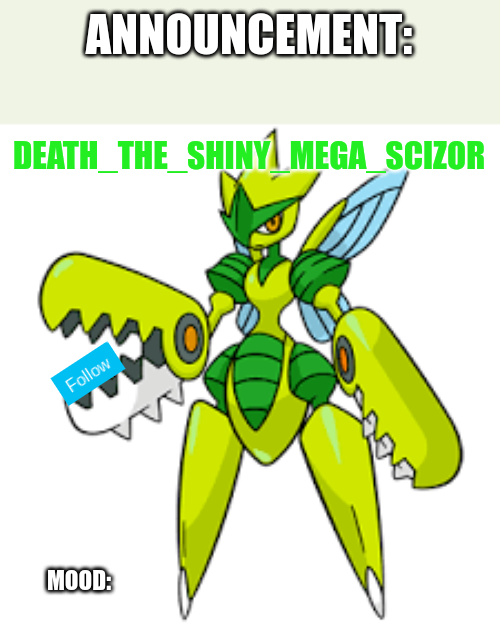 Death_The_Shiny_Mega_Scizor announcement version 2 Blank Meme Template