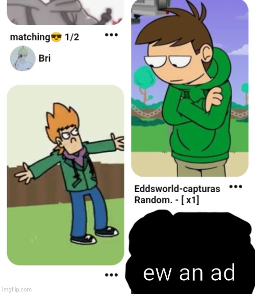 ew an ad | made w/ Imgflip meme maker