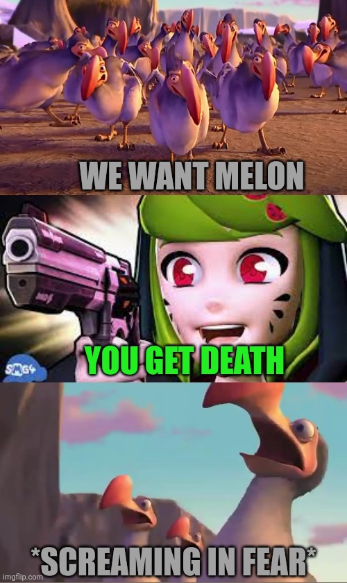 Footage of the extinction of Dodos | WE WANT MELON; YOU GET DEATH; *SCREAMING IN FEAR* | image tagged in melony felony,melony,smg4,dodo,ice age,animals | made w/ Imgflip meme maker