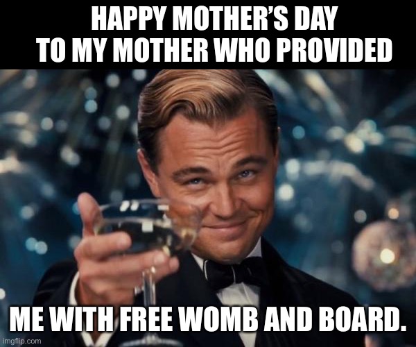 Mother’s Day - Imgflip