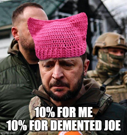 10% FOR ME 10% FOR DEMENTED JOE | made w/ Imgflip meme maker