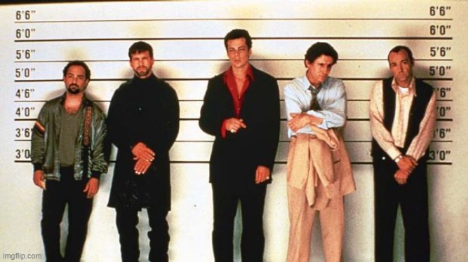 The Usual Suspects | image tagged in the usual suspects | made w/ Imgflip meme maker