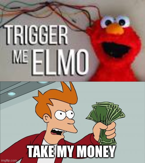 Shut Up And Take My Money Fry Meme - Imgflip