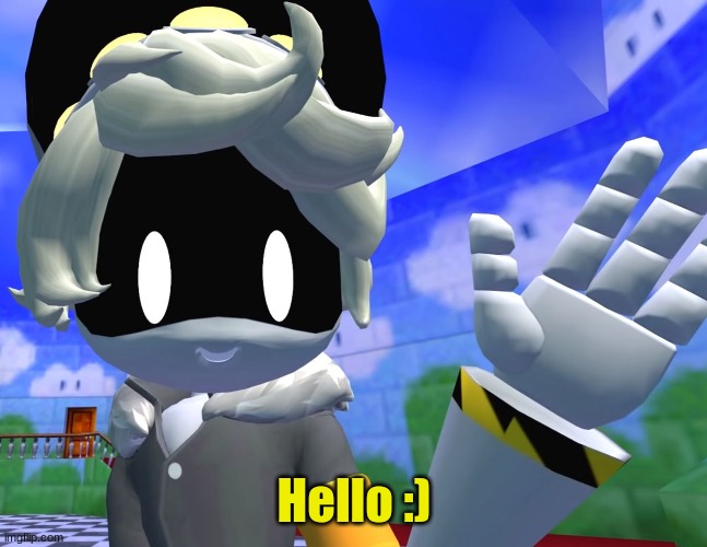 Used in comment | Hello :) | image tagged in n in smg4 | made w/ Imgflip meme maker
