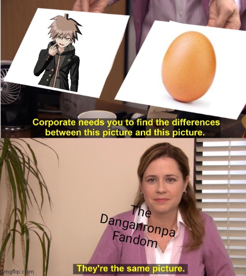 Naegi Egg >:^ |  The Danganronpa Fandom | image tagged in memes,they're the same picture,danganronpa,egg | made w/ Imgflip meme maker